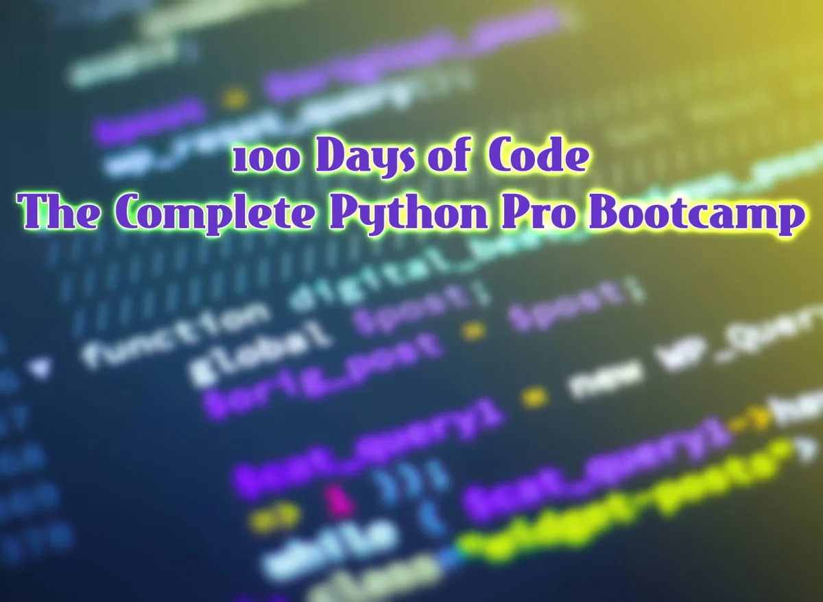 Capa: Baixar 100 Days of Code Python Pro Bootcamp Dr. Angela Yu