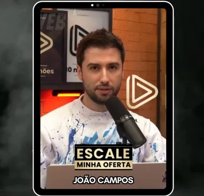 Capa: Baixar “Escale Minha Oferta” de João Campos 2024: Curso Completo