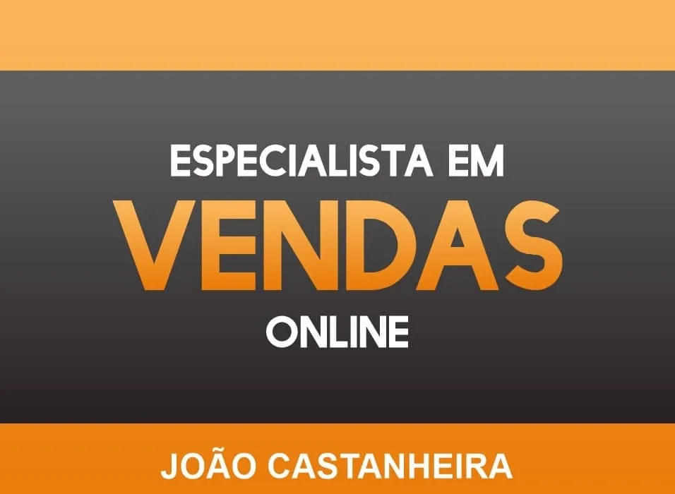 Capa: Download Exclusivo: Curso Vendas Online João Castanheira