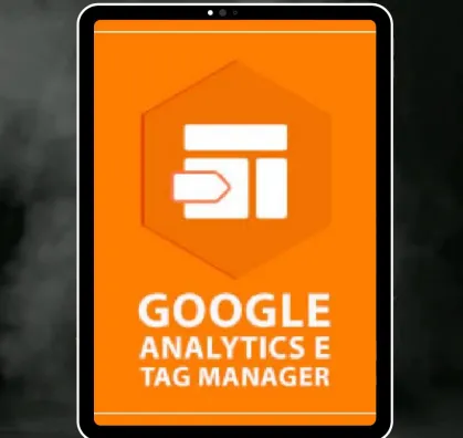 Capa: Google Analytics & Tag Manager: Baixar Curso Completo Agora!
