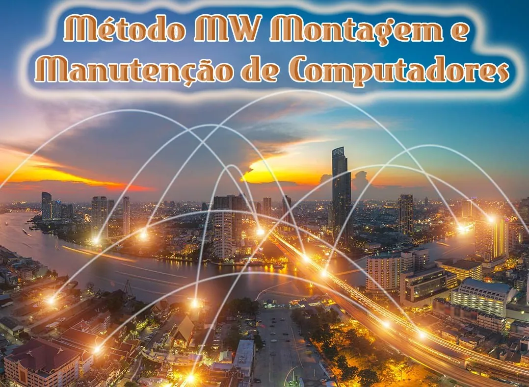 Capa: Baixar Método MW Montagem e Manutenção PCs – Miguel Wilbert | Completo