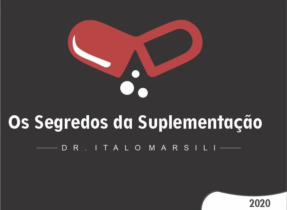 Capa: Segredos da Suplementação Dr. Italo Marsili: Download Rápido