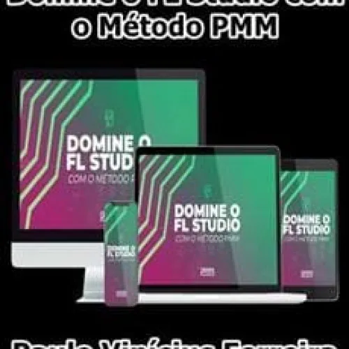 Capa: Baixar Curso FL Studio: Método PMM por Paulo Vinícius – Download Rápido