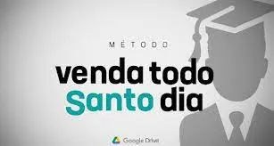 Capa: Método Venda Todo Santo: Baixar Agora!