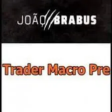 Capa: Baixar Curso João Brabus Trader Macro Pré: Lucratividade Rápida