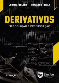Capa: Baixar Curso Saint Paul Derivativos: Termos, Futuros, Swaps, Opções