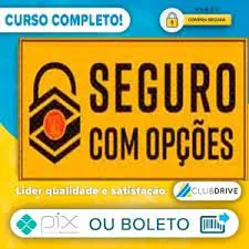 Capa: Baixar Curso Seguro com Opções: Edição Definitiva + Conteúdo Exclusivo