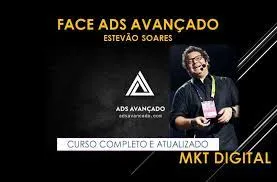 Capa: Baixar Face Ads Avançado: Curso Estevão Soares Completo!
