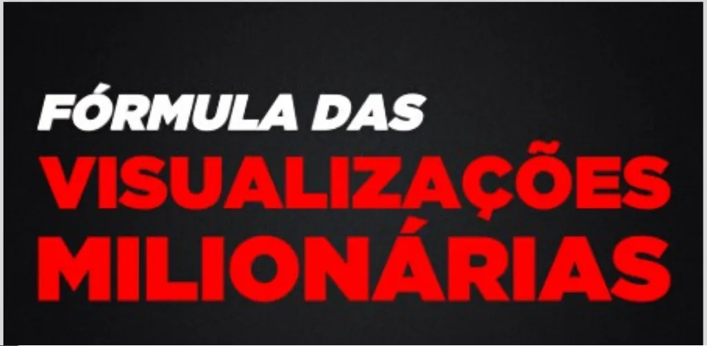 Capa: Fórmula Visualizações Milionárias: Baixar Curso Completo Joba