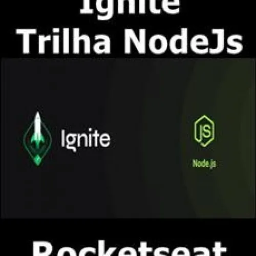 Capa: Baixar Ignite 2022 Rocketseat: Curso Completo em Download