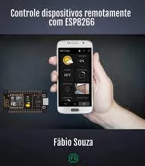 Capa: Curso ESP8266: Controle Dispositivos (Download Fábio Souza)