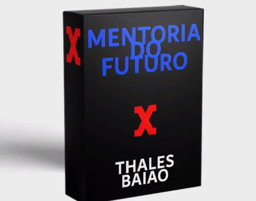 Capa: Mentoria do Futuro Thales Baião Download Completo Agora!