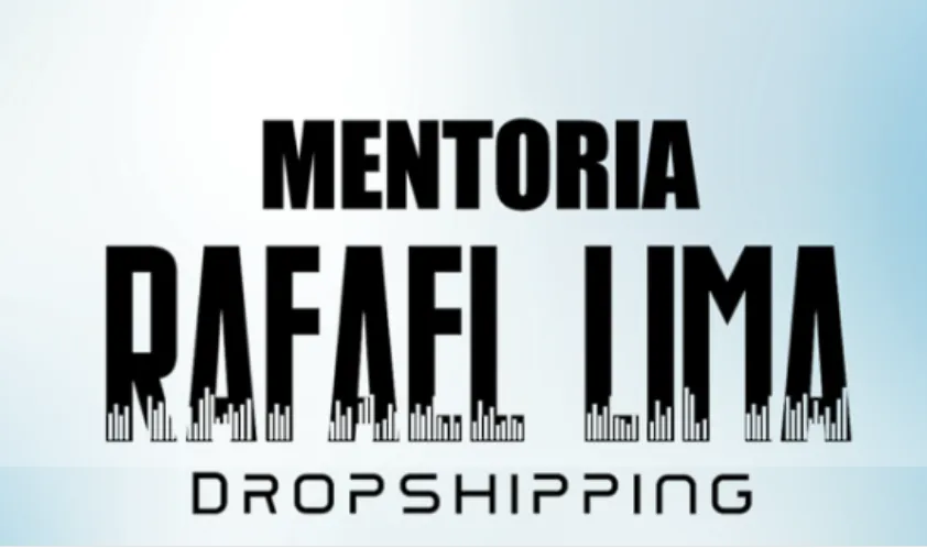 Capa: Mentoria Rafael Lima: Baixe o Segredo do Sucesso em Dropshipping