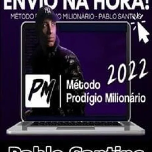 Capa: Método Prodígio Milionário: Baixe Agora o Segredo de Pablo Santins!
