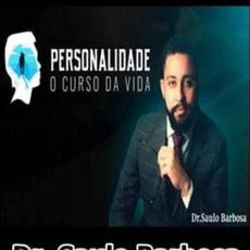 Capa: Baixar: Personalidade O Curso da Vida – Dr. Saulo Barbosa (Download Completo)