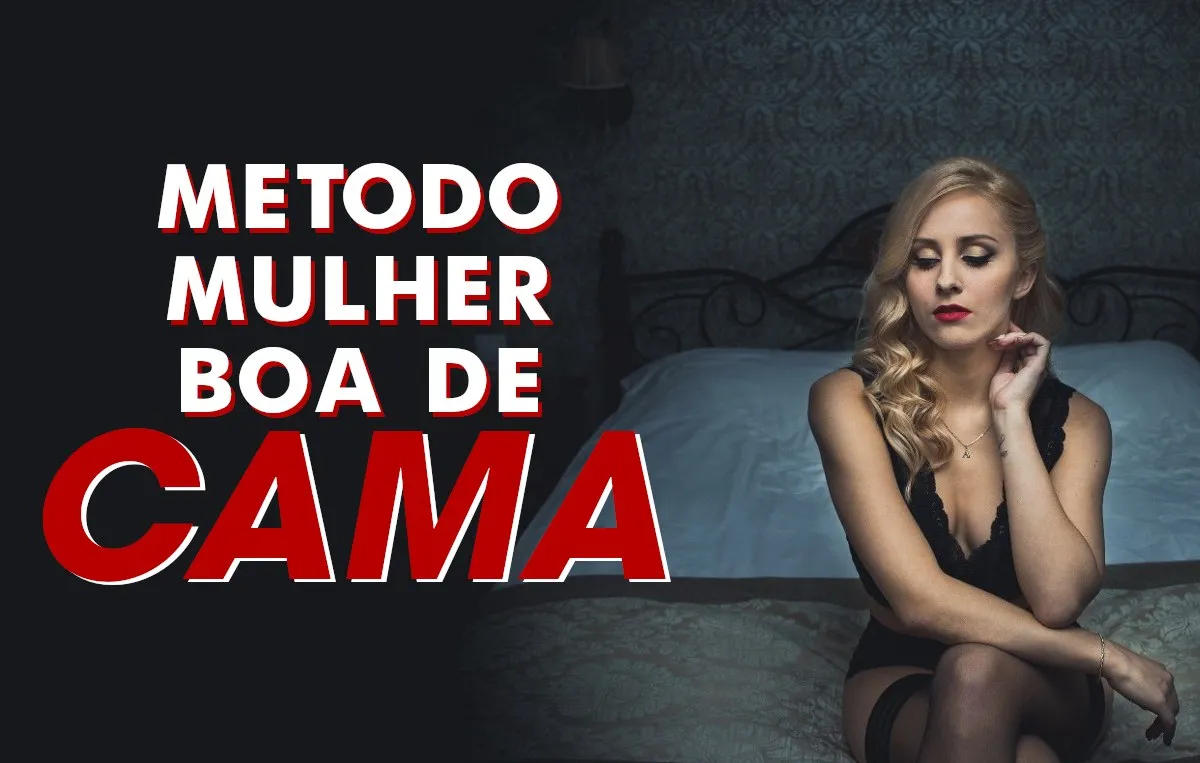 Capa: Método Mulher Boa de Cama: Baixar Curso Diego “Muda Vidas”