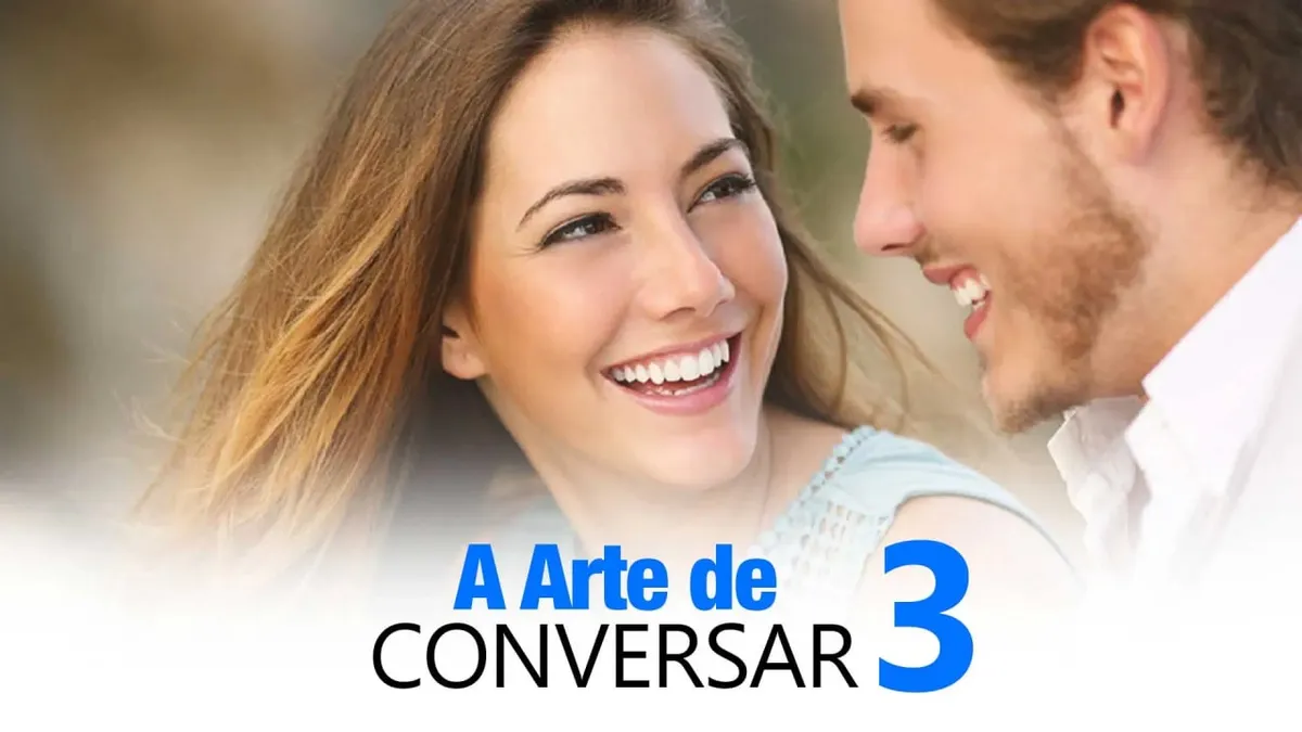 Capa: Baixar A Arte de Conversar 3.0 – Sétimo Amor | Curso Completo