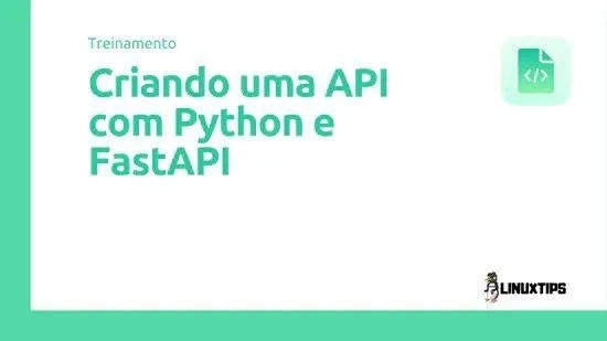 Capa: Baixar Curso API Python FastAPI LinuxTips em Português | Download Rápido