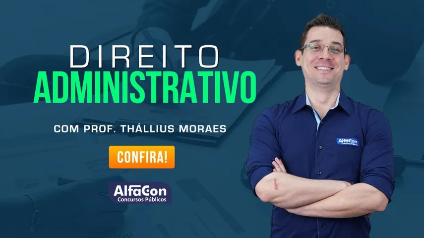 Capa: Baixar Curso Alfacon Direito Administrativo com Thallius Moraes