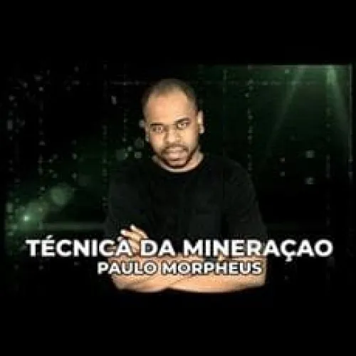 Capa: Técnica da Mineração Paulo Morpheus Download Completo Rápido